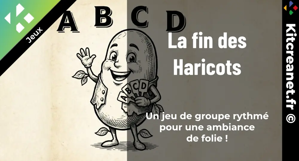 La fin des haricots un jeu par kitcreanet